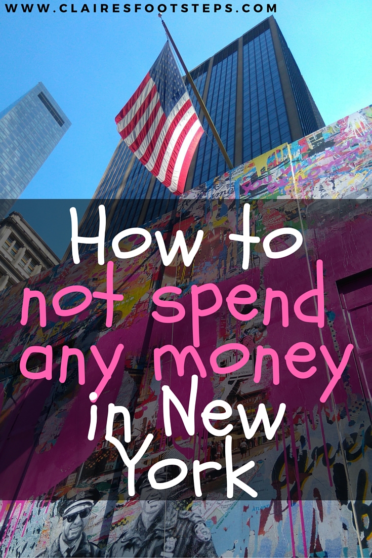 How to not spend any money in New York. I give you the best tips on how to save in the USA's most famous city! #NewYork #skintravelling #nomoney