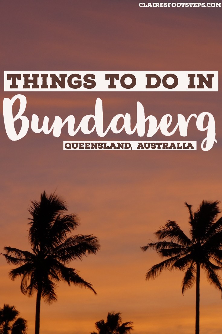 Check out the best things to do in Bundaberg